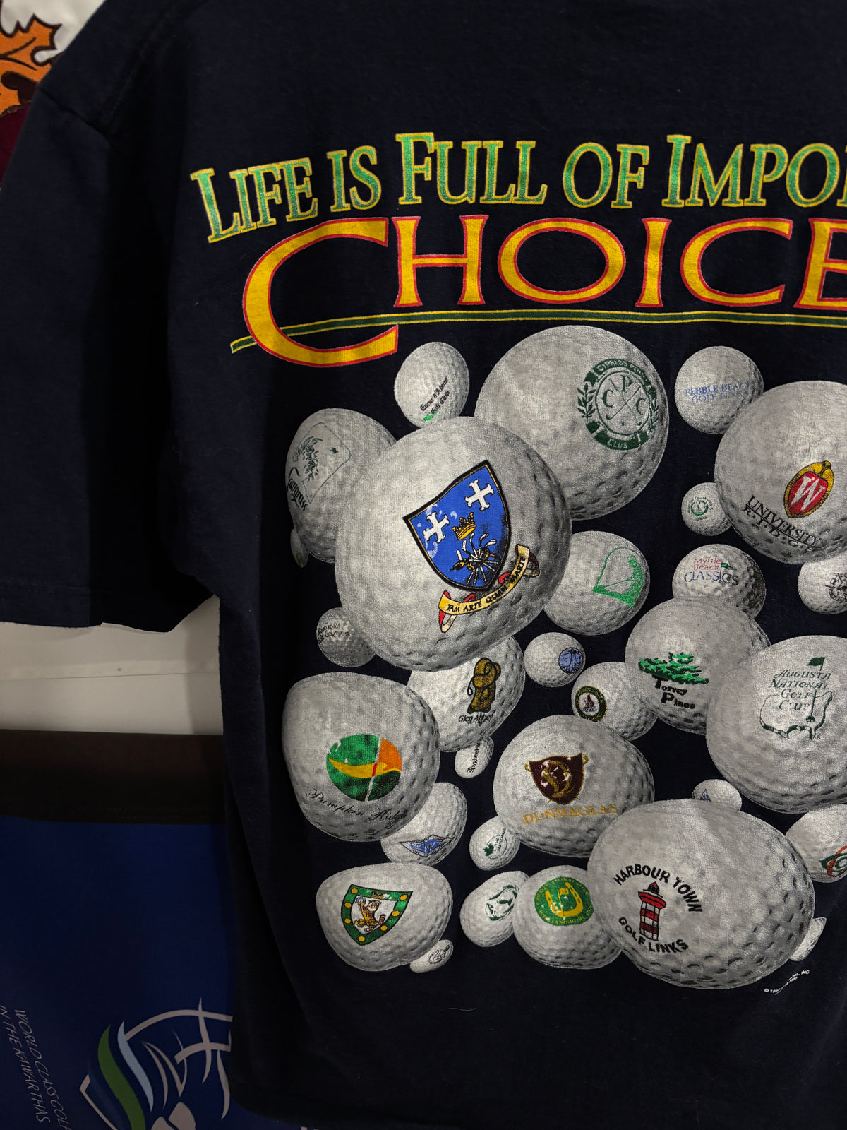1996 Vintage Life is Full of Important Choices Golf Courses/Balls T Shirt