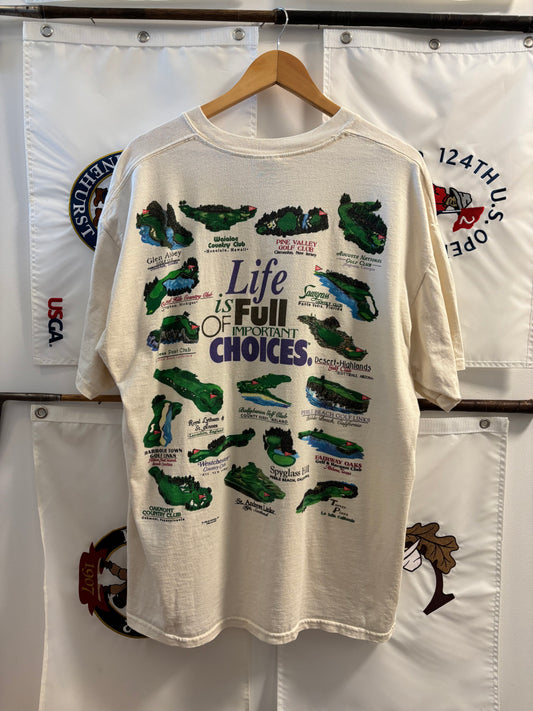 1996 Vintage Life is Full of Important Choices Golf Courses T Shirt